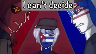 I CAN&rsquo;T DECIDE (COLD WAR COUNTRYHUMANS) MAP PART 7 @StarYT0 