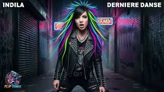 INDILA - DERNIERE DANSE (Prodigy Style Cover)