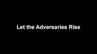 Rising Adversaries