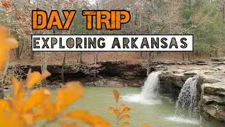 DAY TRIP EXPLORING ARKANSAS!!!! Good food and some awesome waterfalls!