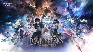 Harbinger of the Tide - Dawn Breaks on Dark Tides - Wuthering Waves OST