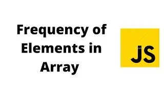 Find frequency of all the elements present in an array.