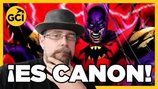 El CANON y la CONTINUIDAD en los C&Oacute;MICS de BATMAN &iquest;Qu&eacute; HISTORIAS de BATMAN son CANON?