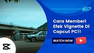 Cara Memberi Efek Vignette Di Capcut