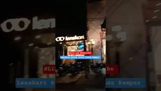 Lenskart Store Rampur | Civil Lines Road 🛣️ | रामपुर | #shorts #viralvideo #rampur #vlog #ytshorts