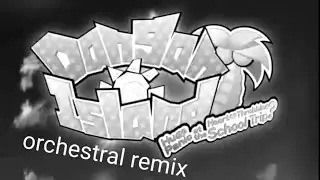 Welcome to Dangan island [orchestral remix]