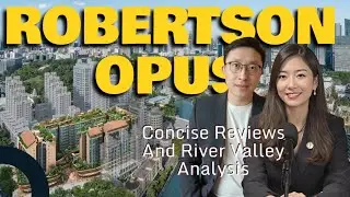 Roberrtson Opus Review - River Valley Location, Price, Competitive analysis