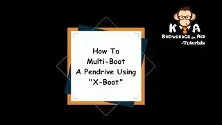 How To Multiboot Windows 7 & Windows 8 using X Boot, Best Method | KnowledgeOnAir |