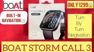 BOAT STORM CALL 3 -Turn By Turn Navigation 🧭 unboxing and Review ⚡️buy or not buy 🤩😱only ₹1299 best