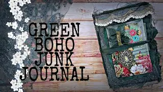 Green boho junk journal | flip through | boho needs
