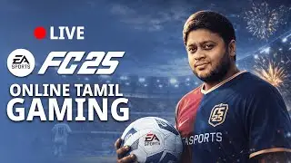 🔴LIVE | FC 25 | ONLINE TAMIL GAMING | DIG | #dig #fifa