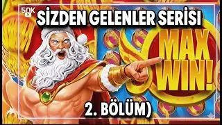 🎥 SLOT OYUNLARI ⚡ SİZDEN GELENLER SERİSİ 2. B&Ouml;L&Uuml;M!