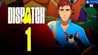 Dispatch | Gameplay Espa&ntilde;ol | Sin comentarios | Cap&iacute;tulo 1