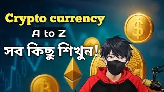 Crypto Zero to Hero 🔥 | একদম শুরু থেকে প্রো হওয়ার সম্পূর্ণ গাইড!&rdquo;