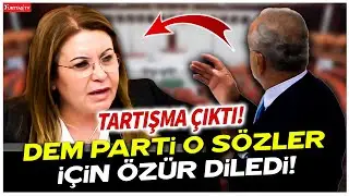 Sırrı Sakık ile CHP’li Başkanvekili arasında sert tartışma! DEM Parti o sözler için özür diledi!