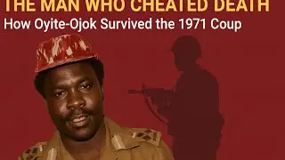 ЧЕЛОВЕК, КОТОРЫЙ ОБМАНУЛ СМЕРТЬ: как Ойите-Оджок пережил переворот 1971 года