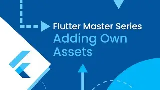 Flutter Course for Beginners: Adding Own Assets in Flutter App | Add Images in Flutter App #assets
