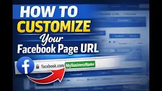 How to customize your Facebook Page URL