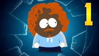 South Park: The Fractured But Whole Walkthrough - Part 1 