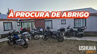[T03 - Ep.17] Expedição Patagônia - Precisamos achar um abrigo urgente