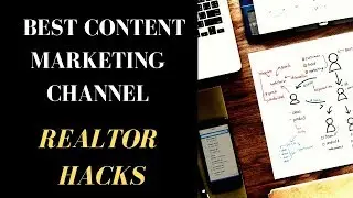 The BEST Content Marketing Channel for Real Estate
