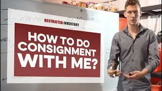 How to do consignment with me (I will sell your restricted inventory)