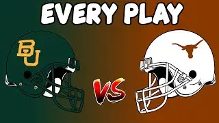 Texas vs Baylor Every Play