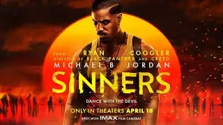 Sinners (Wikipedia Version) Spoilers 🎟️🍿🎥