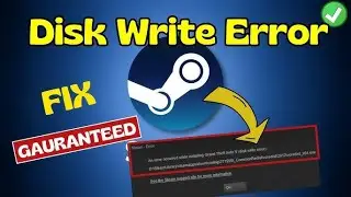 حل مشكلة steam disk write error