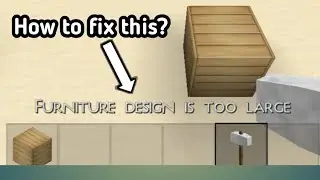Too Large furniture design problem in Mini block Craft 3D