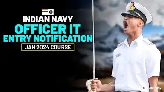Indian Navy SSC IT Officer Entry Notification January 2024 | Join Indian Navy | SSB Interview
