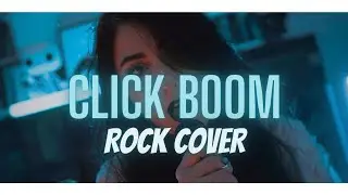 💣CLICK BOOM - Rose Villain [rock cover]