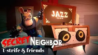 That Escalated Quickly! - Secret Neighbor || T-Strife & Friends