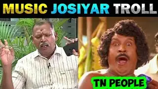யாருபா Music Josiyar Tamil Troll Video | jeevanadi jothidam babu Troll