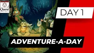 Day 1 Adventure A Day - The Leaf Riders of Wrenwood