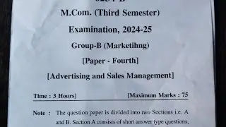 M.COM THIRD SEMESTER PAPER 4 ADVERTISING AND SALES MANAGEMENT| KUMAUN UNIVERSITY NAINITAL #mcom #pyq