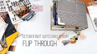 October (not quite) Daily Album // Final album flip through