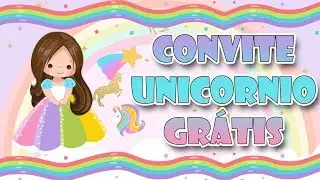 Convite Animado Gr&aacute;tis - Unicornio
