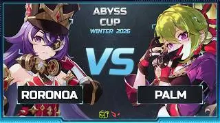 Abyss Cup Winter | Day 5 | Roronoa vs Palm