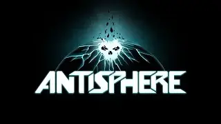 Antisphere - Official Trailer (2017)