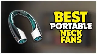 Let's Find the Best Portable Neck Fans In 2025 | The Best Cooling Bladeless Neck Fan Reviews