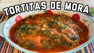 CÓMO HACER TORTITAS DE MORA O YERBA MORA