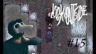 Look Outside Part 15: Not That Mushroom Kingdom