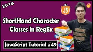Shorthand character classes (Regular Expressions) | JavaScript Tutorial In Hindi #49