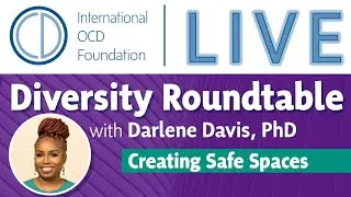 Diversity Round Table: Creating safe spaces