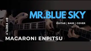 ♫Guitar/Bass Cover♫  Mr.Blue Sky - Macaroni Empitsu