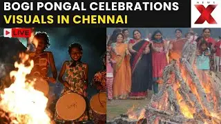 Pongal Celebrations 2026 LIVE: Chennai Celebrates Bogi Pongal With Bonfires & Rituals | NewsX