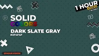 Dark Slate Gray #2F4F4F - No Audio - 1 Hour - 4k - Chromotherapy - Solid Color