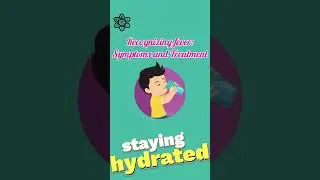 Recognizing Fever:Symptoms and Treatment #feversymptoms #basicsofscience #fevertreatment #feverfacts