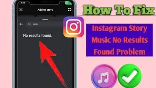 How to Fix Instagram Story Music 